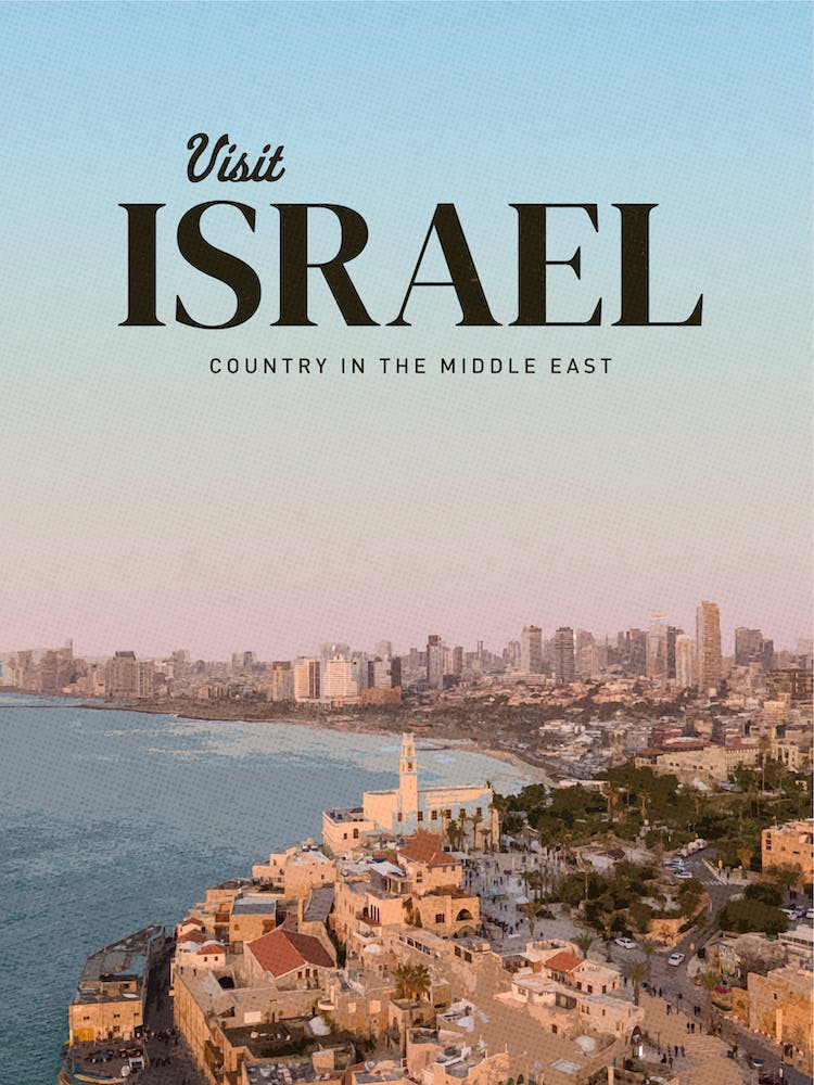 Visit Israel Country In The Middle East