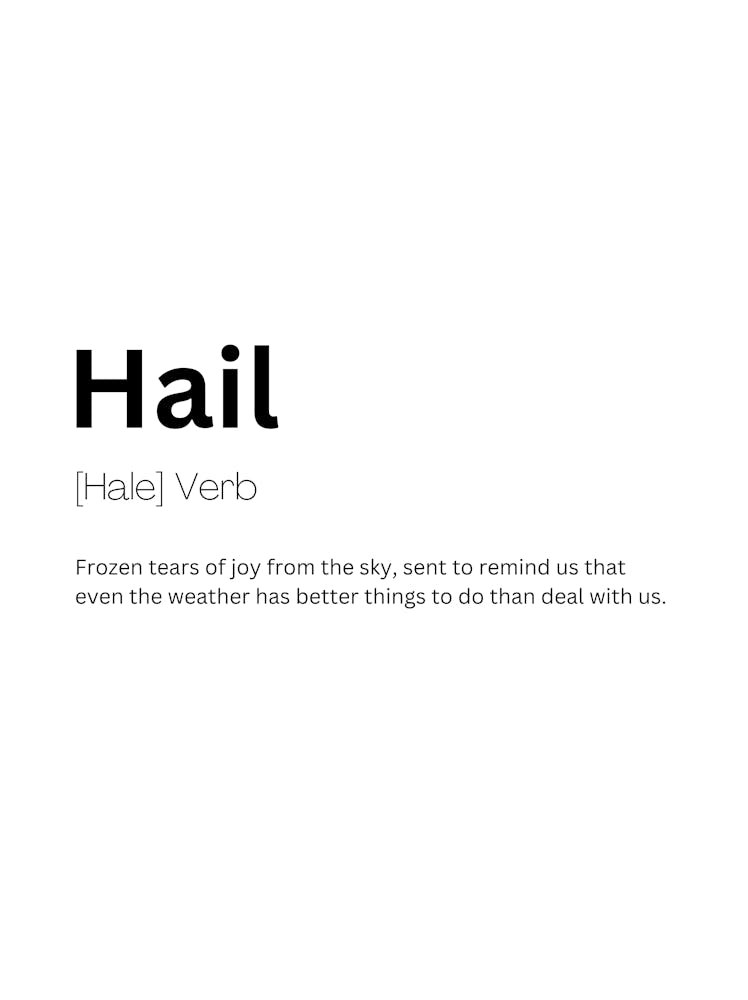 Hail Definition Meaning