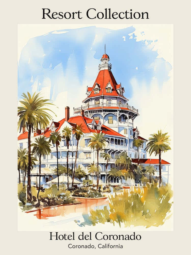 Poster Of Hotel Del Coronado   Coronado, California   Resort Collection Storybook Illustration 1
