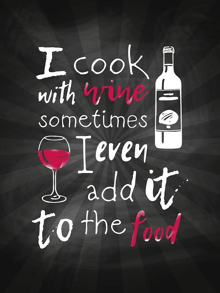 I Cook With Wine — Weinposter, Küchenposter, Weindruck