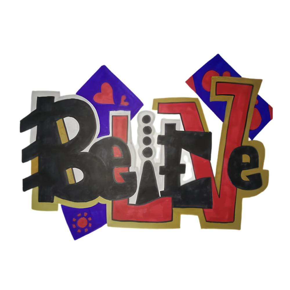 Believe | Street Art Style