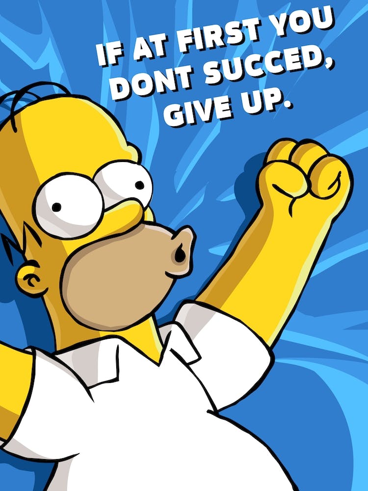 Homer Simpson Quote Art Print by Nikita Abakumov – Fy!