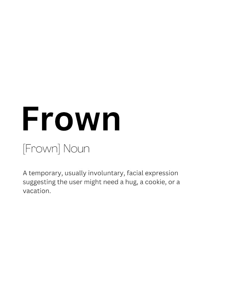 Frown Definition Meaning