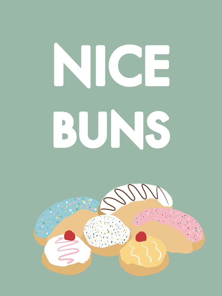Nice Buns