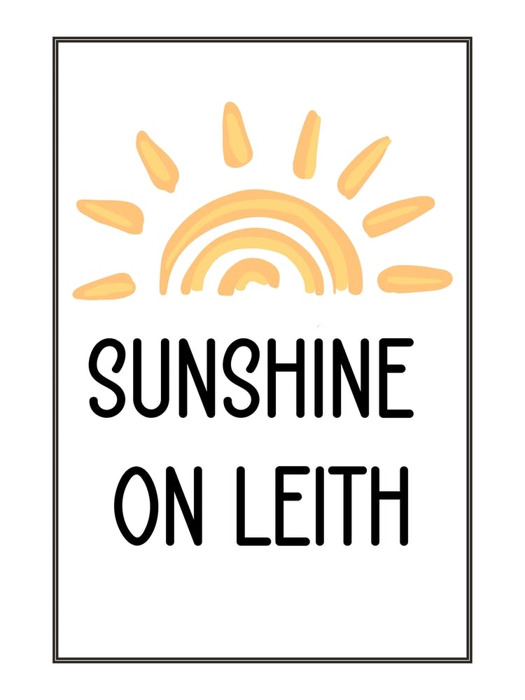 Sunshine On Leith