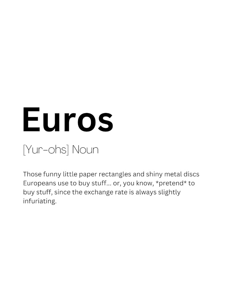 Euros Definition Meaning