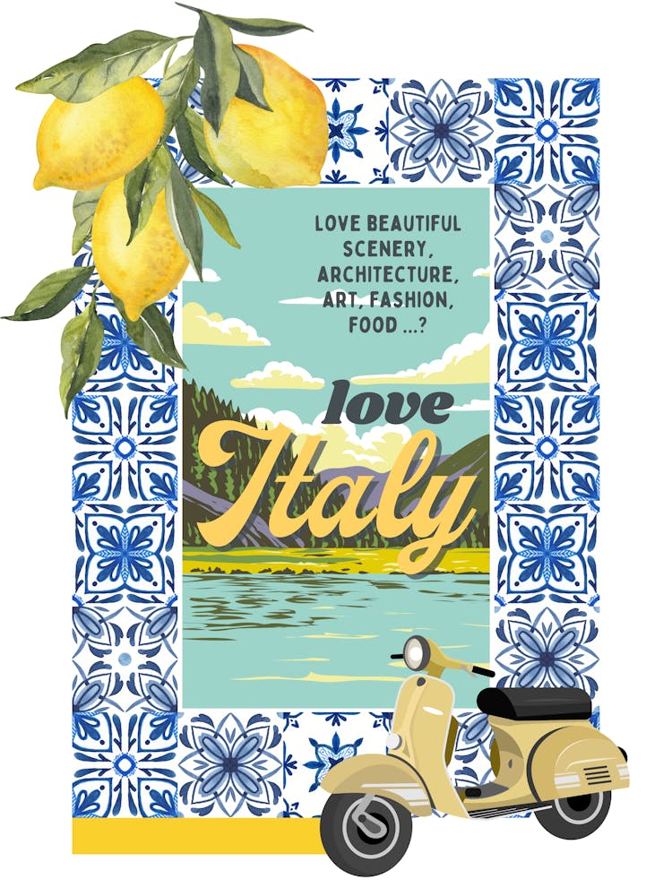 Love Beautiful Italy