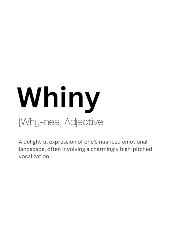 Whiny Definition Meaning