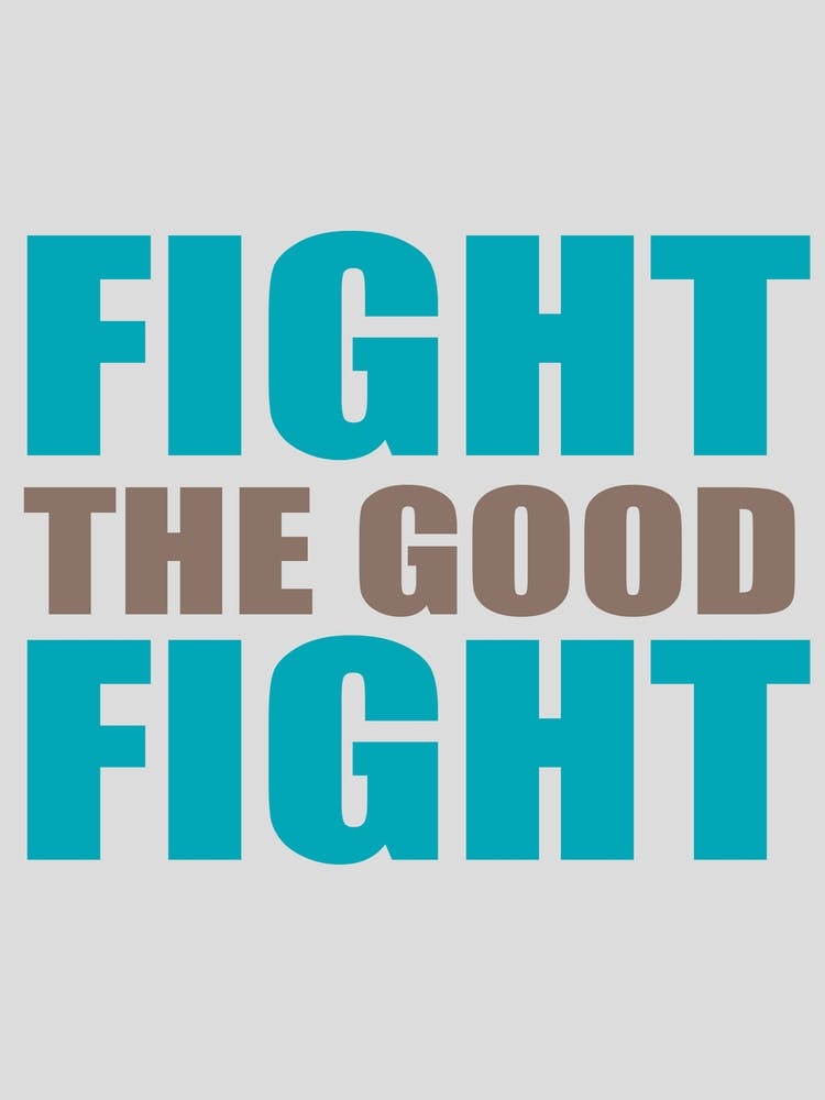 Fight The Good Fight Blues