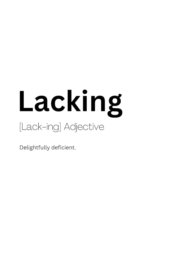 Lacking Definition Meaning