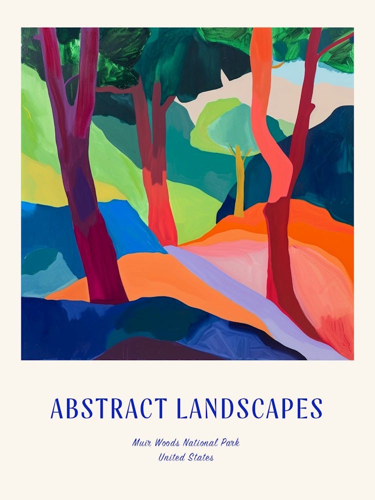 Colourful Abstract Muir Woods National Park Usa 2 Poster Blue