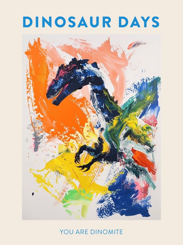 You Are Dinomite Affiche Orange et Bleue