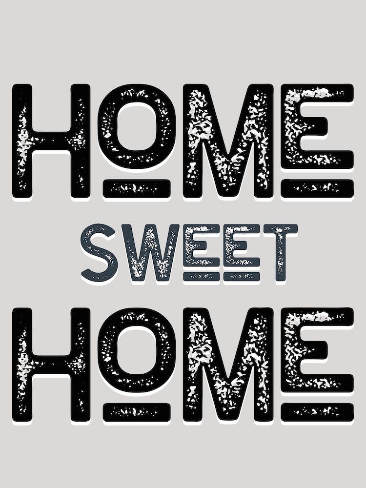 Home Sweet Home Vintage Typography